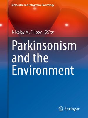 cover image of Parkinsonism and the Environment